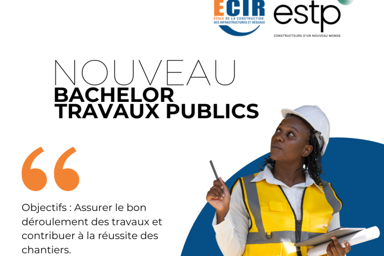 Bachelor Travaux Publics estp ecir